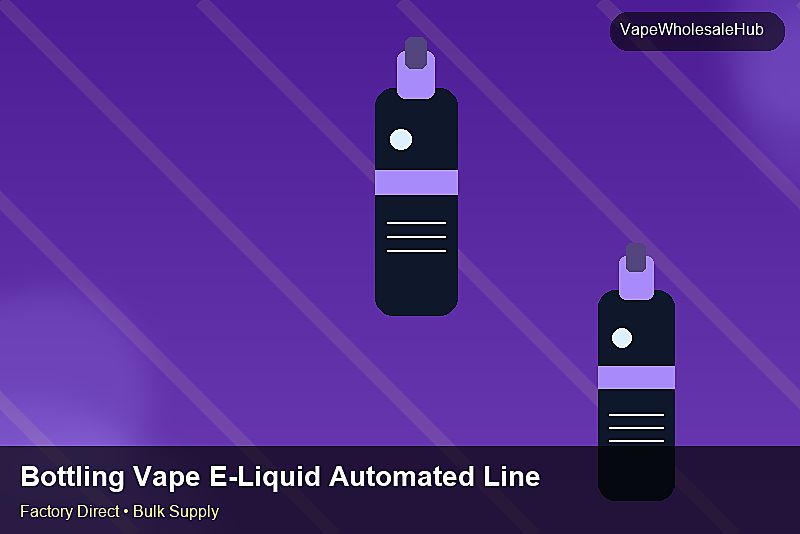 Bottling Vape E-Liquid Automated Line Wholesale — Bottling Vape E-Liquid Automated Line Wholesale: Inventory Management | 2026 Edition photo 2